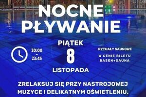 8.11. - Nocne Pływanie z OSiR