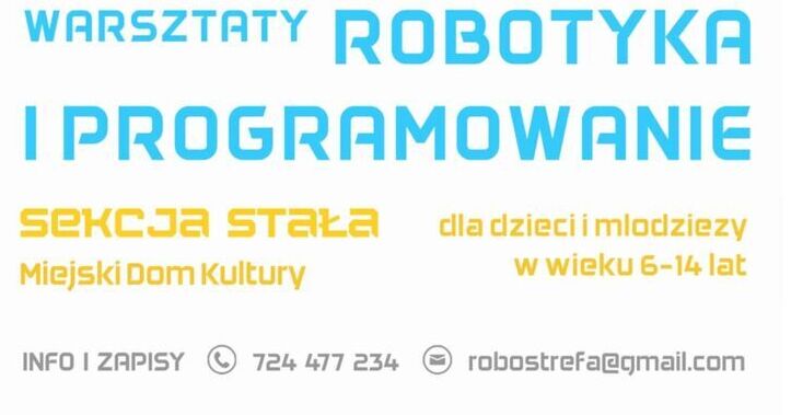 Robotyka w Miejskim Domu Kultury