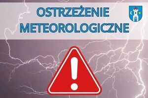 Ostrzeżenie meteorologiczne pierwszego stopnia o silnym deszczu z burzami