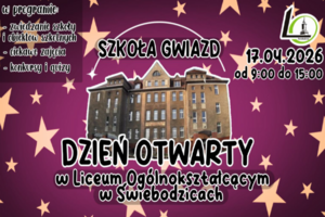  Liceum Ogólnokształcące w Świebodzicach zaprasza! 