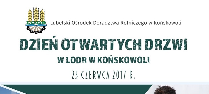 Zaproszenie na Dzień Otwartych Drzwi w LODR w Końskowoli