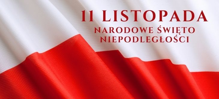 Baner z napisem 11 Listopad Narodowe Święto Niepodległości na tle flagi Polski