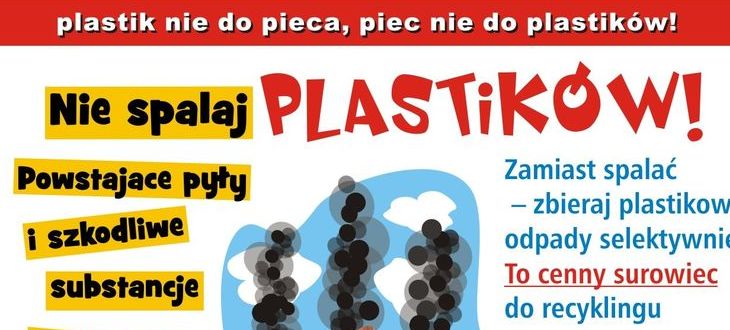 Plastik nie do pieca - piec nie do plastiku, nie spalaj plastików powstające pyły i szkodliwe substancje