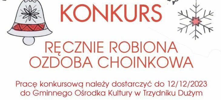 Plakat konkursu z napisem "KONKURS - RĘCZNIE ROBIONA OZDOBA CHOINKOWA", grafiką dzwonka i śnieżynki oraz informacją o terminie dostarczenia prac.