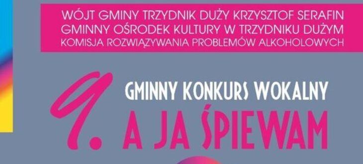 Plakat Gminnego Konkursu Wokalnego "A ja śpiewam" z mikrofonem, nutami i kablami na tle w odcieniach różu i fioletu.