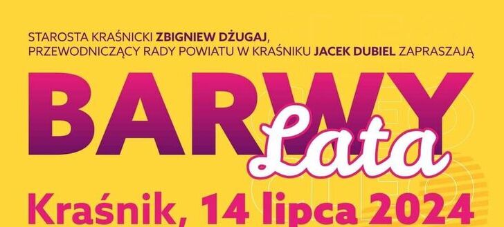 Plakat wydarzenia muzycznego "BARWY lata W KRAŚNIKU" odbywającego się 14 lipca 2024 z programem oraz zdjęciem uśmiechniętej blondynki w kolorowym wianku.