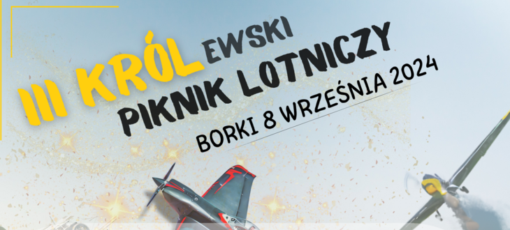 III KRÓLEWSKI PIKNIK LOTNICZY