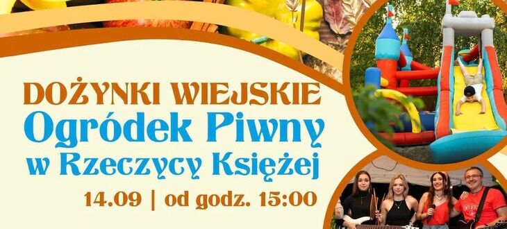 Plakat imprezy "Dożynki Wiejskie", z grafikami roślin, piwa, muzyki, kolorowych balonów, zjeżdżalni dla dzieci, godzina początku 15:00.