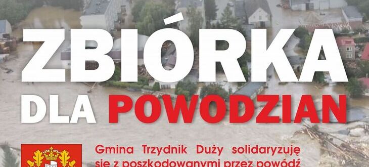 Plakat informacyjny o zbiórce dla poszkodowanych przez powódź, z datami 18.09 - 26.09.2024, listą potrzebnych artykułów i herbem Polski.