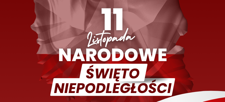 Grafika z okazji Narodowego Święta Niepodległości Polski, z flagą Polski i datą 11 listopada na czerwonym tle.