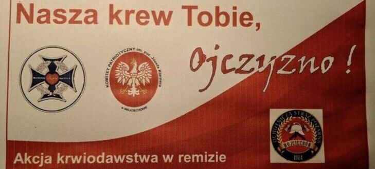 Plakat informacyjny o akcji krwiodawstwa z napisem "Nasza krew Tobie, Ojczyzno!" i datą wydarzenia, ozdobiony symbolami narodowymi i emblematem OSP.