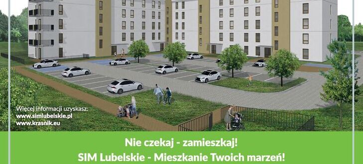 Plakat promocyjny inwestycji mieszkaniowej w Kraśniku. Widoczny budynek, logotypy SIM Lubelskie i SIM Polska. Informacje o spotkaniu informacyjnym 6 lutego 2025 roku. Kolory niebieski, zielony i żółty.