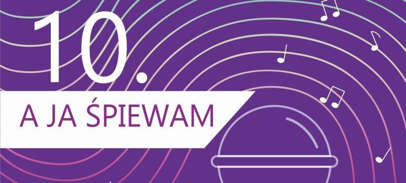 Plakat promujący 10. edycję konkursu "A ja śpiewam". Duży mikrofon na fioletowym tle z nutami. Termin wydarzenia: 27.05.2025 o 9:00 w GOK Trzydnik Duży. Zgłoszenia do 15.05.2025.