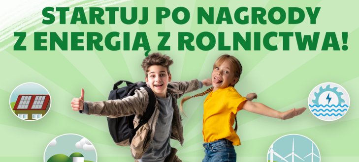 Konkurs KOWR „Energia z rolnictwa" dla uczniów szkół podstawowych klas
IV-VIII z terenów gmin wiejskich i miejsko-wiejskich