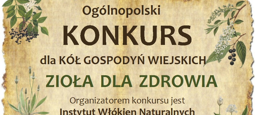 Plakat ogłaszający Ogólnopolski Konkurs dla Kół Gospodyń Wiejskich pod hasłem "Zioła dla zdrowia". Do wygrania 10 000 zł. Etapy: Wojewódzki i Ogólnopolski. Zgłoszenia do 31.05.2025.
