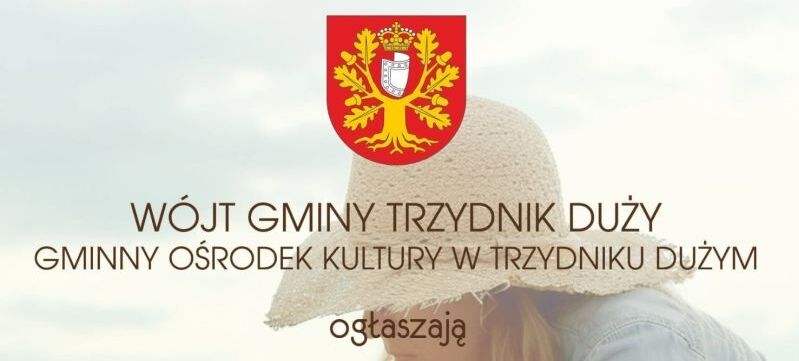 Plakat ogłaszający konkurs na najładniejszy wieniec dożynkowy w gminie Trzydnik Duży, organizowany przez GOK i wójta. Wydarzenie odbędzie się 17 sierpnia 2025. Zgłoszenia do 8 sierpnia w GOK.