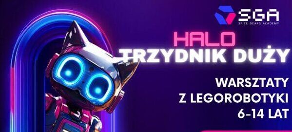 Plakat zrobiony w stylu futurystycznym z robotami, reklamujący warsztaty z legorobotyki dla dzieci w wieku 6-14 lat w Trzydniku Dużym. Podano datę, godzinę i kontakt do zapisów.