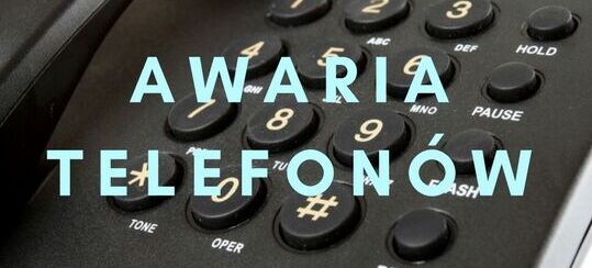 Awaria telefonów