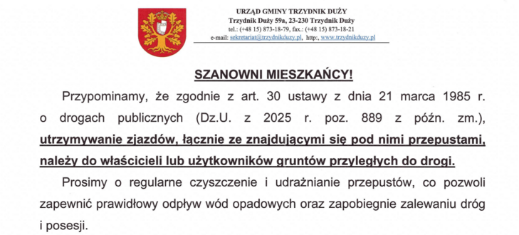 Plakat informuje mieszkańców gminy o utrzymaniu zjazdów pod mostami, co jest obowiązkiem właścicieli gruntów przyległych. Prośba o usuwanie przeszkód i dbałość o przepusty, by zapobiegać zalewaniu dróg.