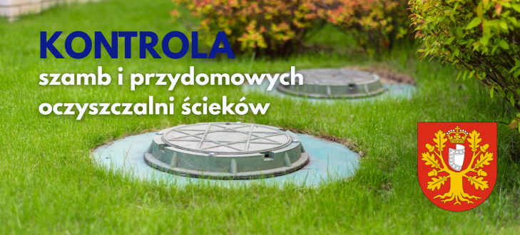 Zielony trawnik z dwoma włazami do szamb. Po lewej stronie widoczny napis "Kontrola szamb i przydomowych oczyszczalni ścieków." Po prawej herb miasta na czerwonym tle.