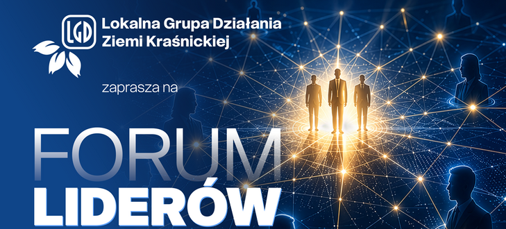 Plakat informujący o Forum Liderów Ziemi Kraśnickiej, które odbędzie się 15 maja 2026 w Ośrodku Kultury w Urzędowie. Zawiera logo organizatorów, informacje o programie, prelegentach i partnerach wydarzenia.