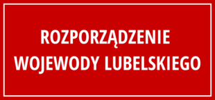 ROZPORZĄDZENIE NR 22 WOJEWODY LUBELSKIEGO z dnia 30 czerwca 2020 r.