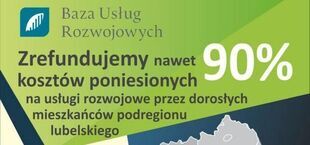 Plakat reklamujący "Bazę Usług Rozwojowych" z mapą Polski wskazującą na województwo lubelskie, z informacjami o zniżkach do 90% na szkolenia, dane kontaktowe i logo Funduszy Europejskich.