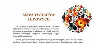 Zdjęcie przedstawia dokument o nazwie "MAPA TWÓRCÓW LUDOWYCH" z tekstem w języku polskim, który zawiera informacje i instrukcje dotyczące projektu związanego z kulturą ludową. W prawym górnym rogu jest kolorowa grafika kwiatowa.