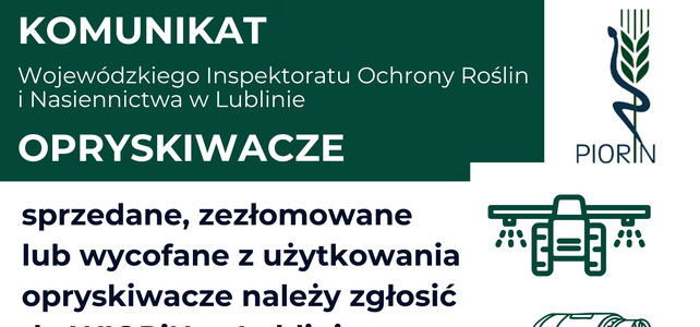 Plakat informacyjny dotyczący zgłaszania opryskiwaczy w Lublinie. Zawiera dane kontaktowe, adres e-mail, stronę internetową oraz kod QR. Zachęca do zgłaszania opryskiwaczy sprzedanych lub wycofanych z użytkowania.