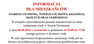 INFORMACJA DLA MIESZKAŃCÓW STAREGO UŚCIMOWA, NOWEGO UŚCIMOWA, KRASNEGO, MAŚLUCH ORAZ GŁĘBOKIEGO