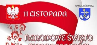 Plakat informujący o obchodach Narodowego Święta Niepodległości 11 listopada w Gminie Uścimów. Zawiera harmonogram wydarzeń, w tym wspólne śpiewy, mszę świętą i złożenie wieńców. Grafiki w tonacji biało-czerwonej z motywem orła i flagi.