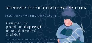Plakat informacyjny dotyczący depresji. Zawiera ilustracje zaniepokojonych osób, listę sygnałów ostrzegawczych, oraz numery telefonów zaufania, które oferują pomoc psychologiczną. Tło jest ciemnoniebieskie z jasnym tekstem.