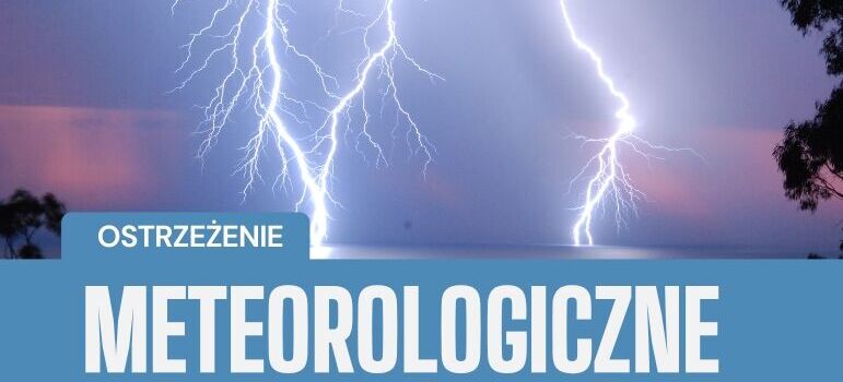 WOJEWÓDZTWO LUBELSKIE
OSTRZEŻENIA METEOROLOGICZNE ZBIORCZO NR 138