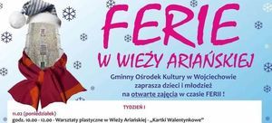 Zapraszamy na Ferie w Wieży Ariańskiej
