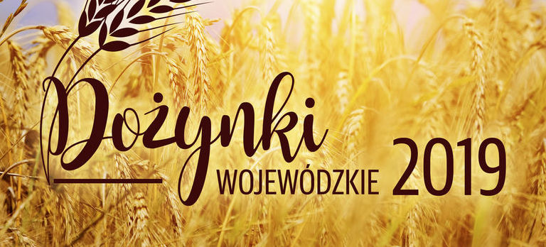 Dożynki Wojewódzkie - Radawiec 08.09.2019r