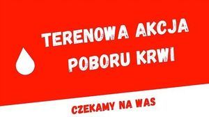 terenowa akcja poboru krwi