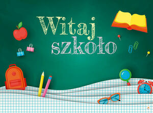 witaj szkoło napis