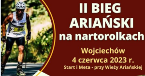 II Bieg Ariański na nartorolkach kawałek plakatu