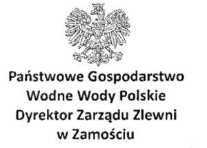 Obwieszczenie Dyrektora Zarządu Zlewni w Zamościu PGW Wody Polskie