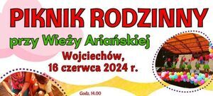 Plakat informacyjny pikniku rodzinowego "Przyjęcie Ariadny", który odbędzie się 16 czerwca 2024 roku w Wojciechowie. Zawiera grafiki aktywności, takie jak tańce, gry, jedzenie oraz informacje o programie i atrakcjach.