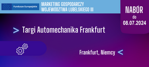Międzynarodowe Targi Automechanika Frankfurt (Niemcy), w terminie 10-14.09.2024 r. wraz ze stoiskiem - Informacja dla przedsiębiorców