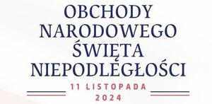 Obchody Narodowego Święta Niepodległości