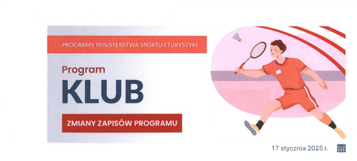 Program ,,KLUB" - zmiany zapisów programu