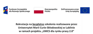 Bezpłatne szkolenia realizowane przez UMCS w Lublinie