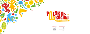 Festiwal „Polska od Kuchni” – trwają zapisy do konkursów dla Kół Gospodyń Wiejskich