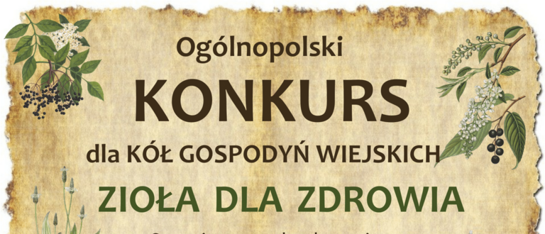 KONKURS DLA KÓŁ GOSPODYŃ WIEJSKICH ZIOŁA DLA ZDROWIA 2025