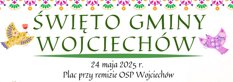 Święto Gminy Wojciechów