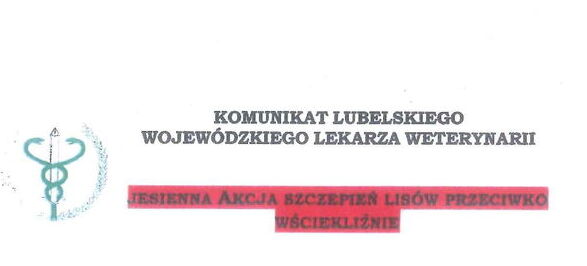 JESIENNA AKCJA SCZEPIEŃ LISÓW PRZECIWKO WŚCIEKLIŹNIE