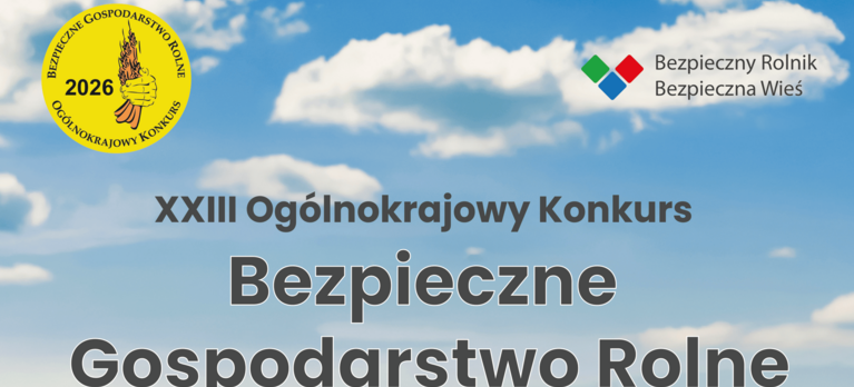 Konkurs Bezpieczne Gospodarstwo Rolne