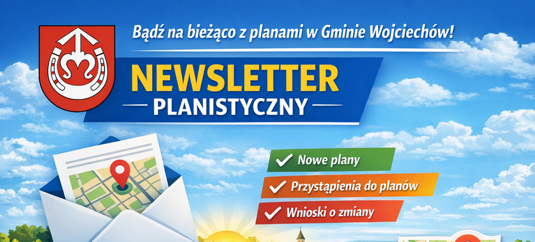 Informacja o możliwości zapisania się do newslettera planistycznego